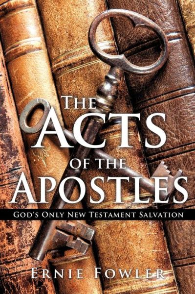 Cover for Ernie Fowler · The Acts of the Apostles (Paperback Book) (2012)