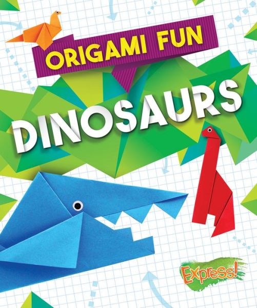 Cover for Robyn Hardyman · Dinosaurs - Origami Fun (Inbunden Bok) (2019)