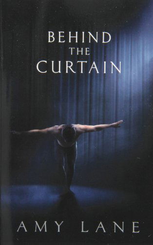 Cover for Amy Lane · Behind the Curtain (Paperback Book) [New edition] (2014)
