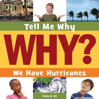 Cover for Tamra B Orr · We Have Hurricanes (Paperback Book) (2015)