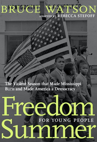 Cover for Bruce Watson · Freedom Summer For Young People (Hardcover Book) (2020)