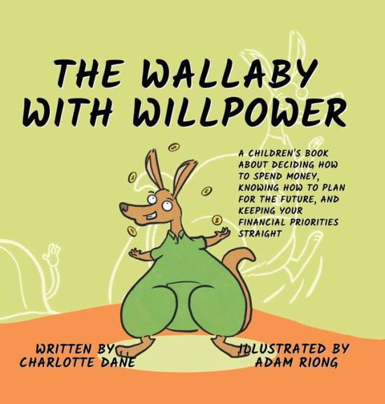 Cover for Charlotte Dane · The Wallaby with Willpower (Buch) (2021)