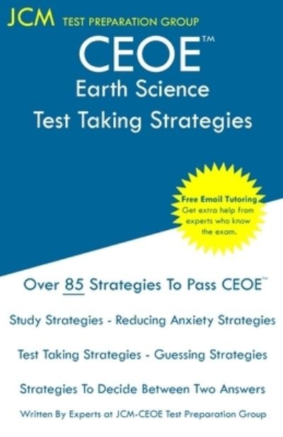 Cover for Jcm-Ceoe Test Preparation Group · CEOE Earth Science - Test Taking Strategies (Paperback Bog) (2019)