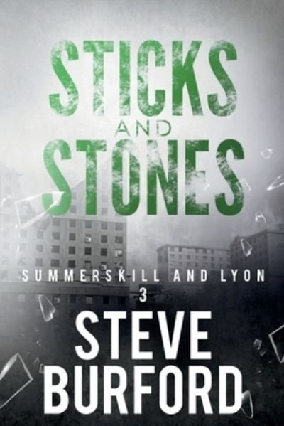 Cover for Steve Burford · Sticks and Stones (Paperback Book) (2021)