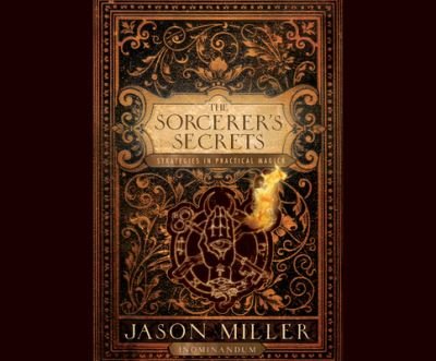 Cover for Jason Miller · The Sorcerer's Secrets (CD) (2021)