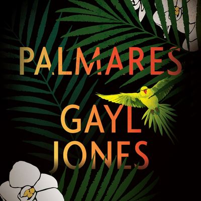 Cover for Gayl Jones · Palmares (CD) (2021)