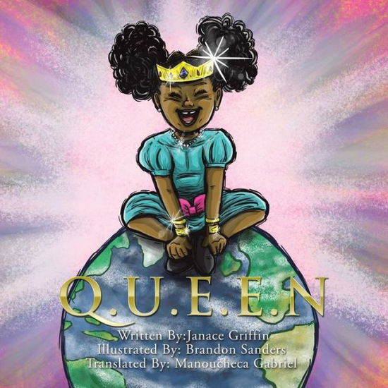 Cover for Janace Griffin · Q. U. E. E. n (Book) (2022)