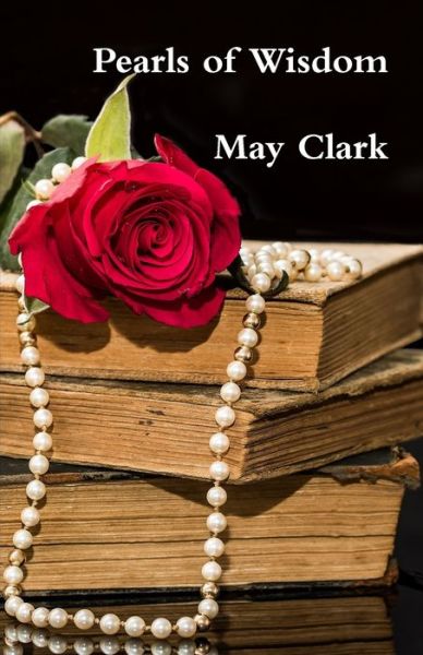 Cover for May Clark · Pearls of Wisdom (Paperback Book) (2019)