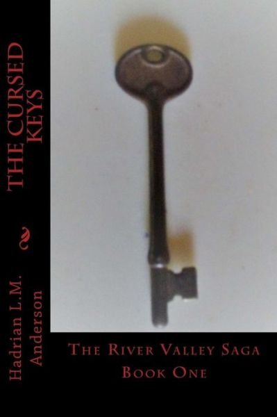 Cover for Hadrian L M Anderson · The Cursed Keys (Paperback Bog) (2018)