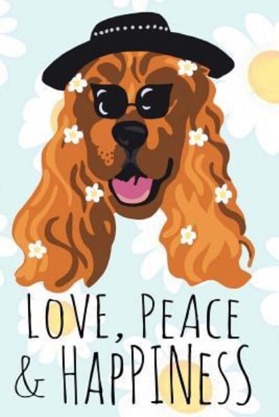 Cover for Swanky Bazaar · Peace, Love &amp; Happiness Boho Chic Dog (Paperback Book) (2018)