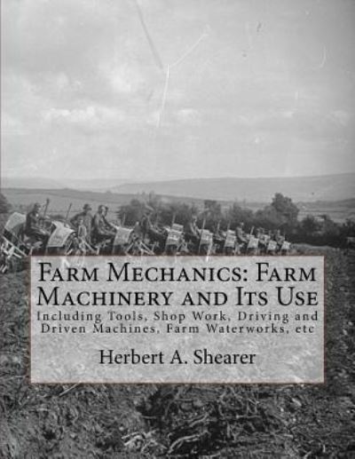 Cover for Herbert A Shearer · Farm Mechanics (Paperback Book) (2018)