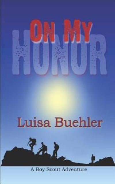 Luisa Buehler · On My Honor (Paperback Book) (2018)