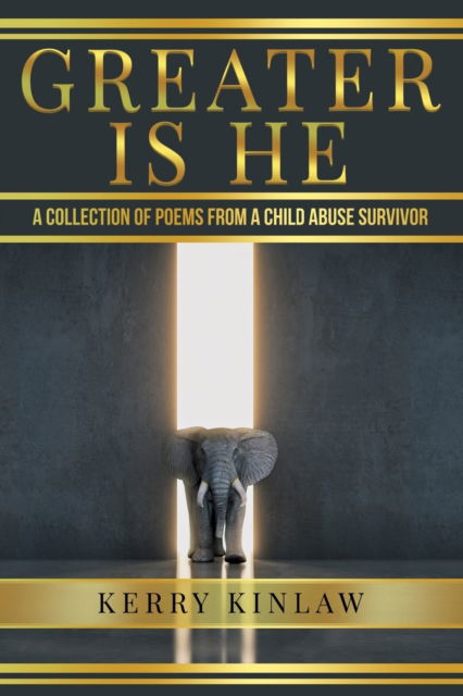 Cover for Kerry Kinlaw · Greater Is He (Paperback Book) (2019)