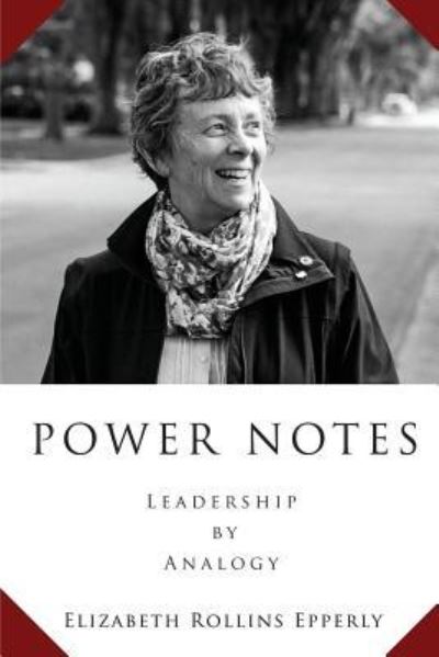 Cover for Elizabeth Rollins Epperly · Power Notes (Paperback Book) (2017)