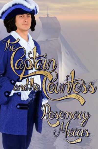 Cover for Rosemary Morris · The Captain and the Countess (Paperback Book) (2016)
