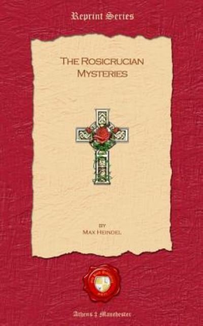 Cover for Max Heindel · The Rosicrucian Mysteries (Paperback Bog) (2011)
