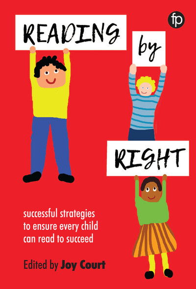 Reading by Right: Successful strategies to ensure every child can read to succeed - Joy Court - Livros - Facet Publishing - 9781783302093 - 8 de junho de 2017