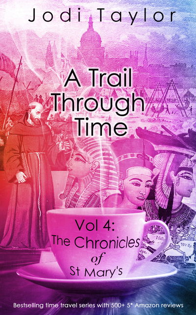 Cover for Jodi Taylor · Trail Through Time (Paperback Book) (2015)