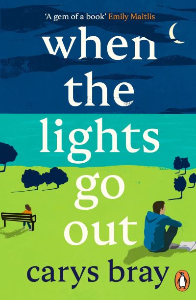 Cover for Carys Bray · When the Lights Go Out (Paperback Book) (2021)