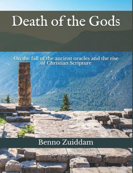 Cover for Benno A Zuiddam · Death of the Gods (Paperback Book) (2019)