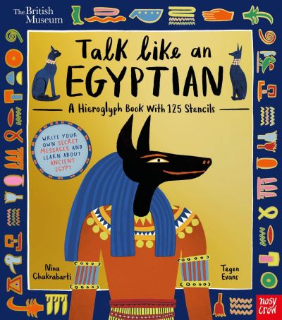 Cover for Evans, Tegen (Senior Editor) · British Museum: Talk Like an Egyptian - British Museum Stencil Books (Gebundenes Buch) (2024)