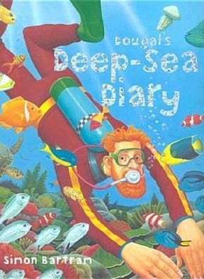 Cover for Simon Bartram · Dougal's Deep-sea Diary - Bartram, Simon Series (Paperback Book) (2005)