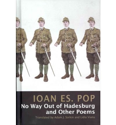 Cover for Ioan Es. Pop · No Way Out of Hadesburg and Other Poems (Hardcover Book) (2010)