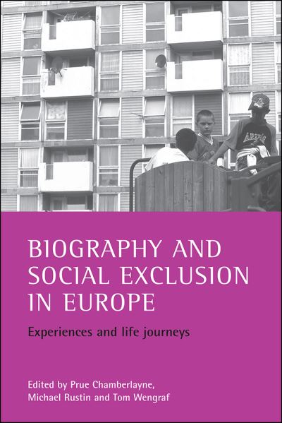 Cover for Biography and social exclusion in Europe: Experiences and life journeys (Paperback Book) (2002)