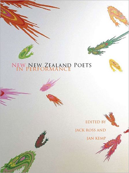 Cover for Jack Ross · New Zealand Poets in Performance (Paperback Book) (2008)