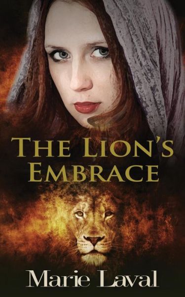 Cover for Marie Laval · The Lion's Embrace (Paperback Book) (2015)