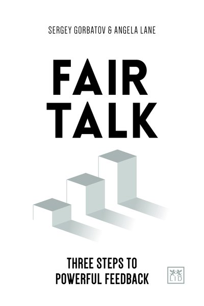 Cover for Sergey Gorbatov · Fair Talk: Three steps to powerful feedback (Paperback Book) (2019)