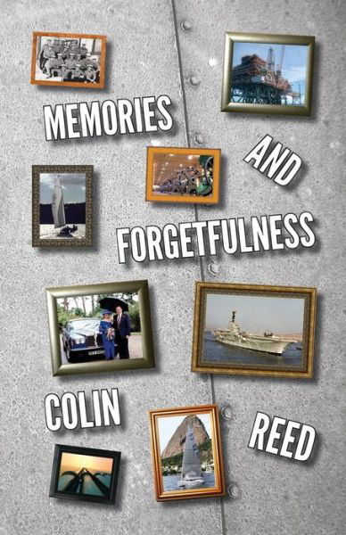 Cover for Colin Reed · Memories and Forgetfulness (Paperback Book) (2018)