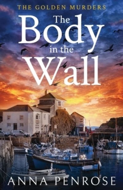 Cover for Anna Penrose · Body in the Wall (Book) (2022)