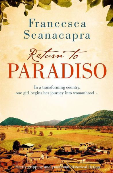 Return to Paradiso - Francesca Scanacapra - Bücher - Silvertail Books - 9781913727093 - 10. Juni 2021