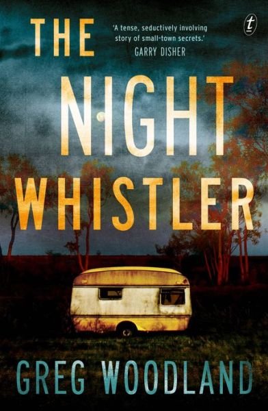 Cover for Greg Woodland · The Night Whistler (Paperback Book) (2020)