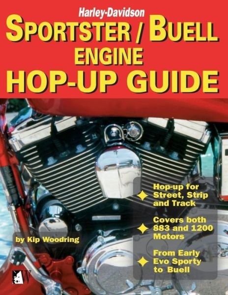 Cover for Kip Woodring · Harley-davidson Sportster / Buell Engine Hop-up Guide (Pocketbok) (2003)
