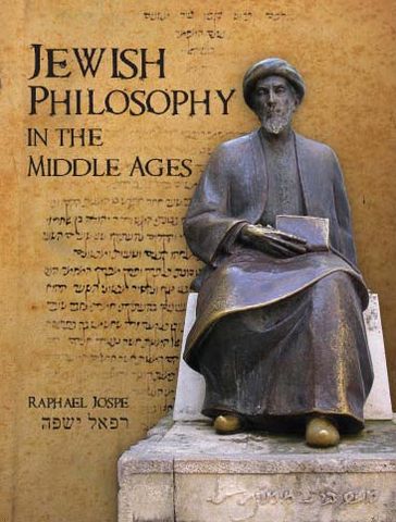 Cover for Raphael Jospe · Jewish Philosophy in the Middle Ages - Emunot: Jewish Philosophy and Kabbalah (Hardcover Book) (2009)