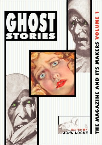 Cover for John Locke · Ghost Stories: the Magazine and Its Makers: Vol 1 the Magazine and Its Makers: Vol 1 (Paperback Bog) (2010)