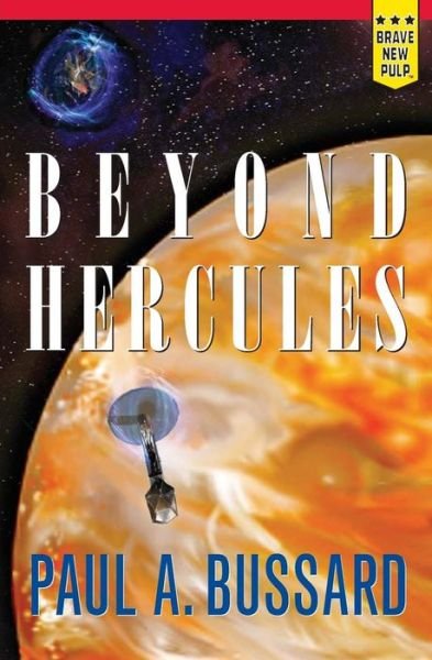 Cover for Paul A. Bussard · Beyond Hercules (Paperback Book) (2014)