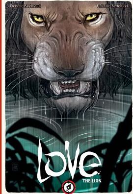 Cover for Frederic Brremaud · Love: The Lion (Inbunden Bok) (2016)