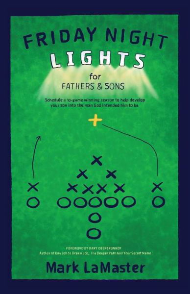 Cover for Mark Lamaster · Friday Night Lights for Fathers and Sons (Paperback Book) (2015)