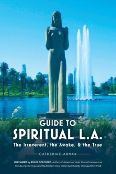 Cover for Catherine Auman · Guide to Spiritual L. A. (Paperback Book) (2020)