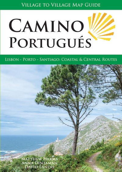Cover for Matthew Harms · Camino Portugues: Lisbon - Porto - Santiago (Paperback Book) (2018)