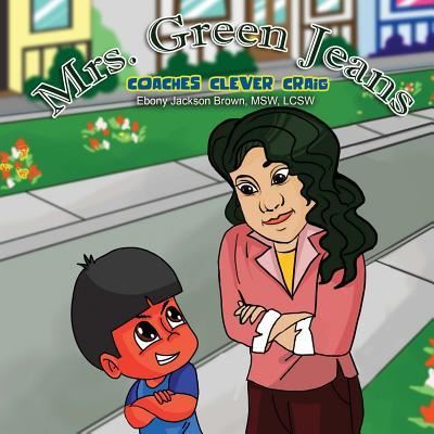Mrs. GreenJeans Coaches Clever Craig - Iris M Williams - Livros - Butterfly Typeface - 9781947656093 - 25 de agosto de 2017