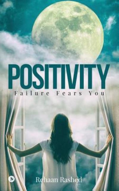 Cover for Rehaan Rashed · Positivity (Paperback Book) (2017)