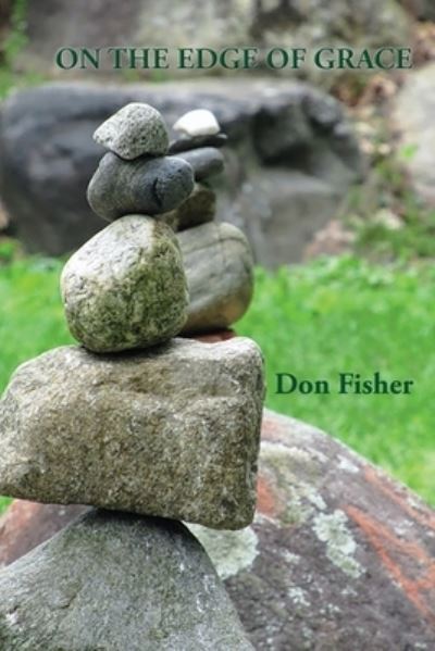 Cover for Don Fisher · On the Edge of Grace (Paperback Book) (2021)