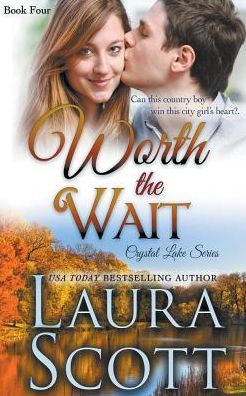 Cover for Laura Scott · Worth The Wait (Pocketbok) (2018)