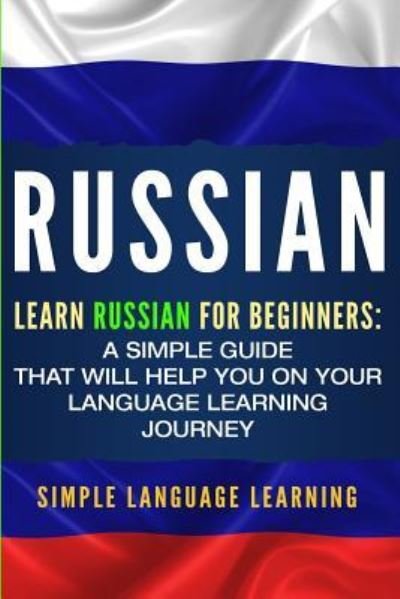 Cover for Simple Language Learning · Russian (Paperback Book) (2019)