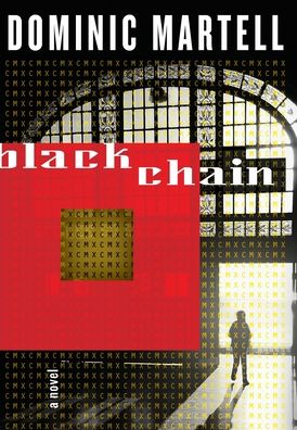 Cover for Dominic Martell · Blackchain (Inbunden Bok) (2021)