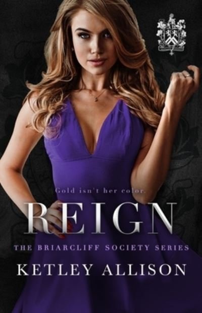 Cover for Ketley Allison · Reign (Paperback Book) (2021)